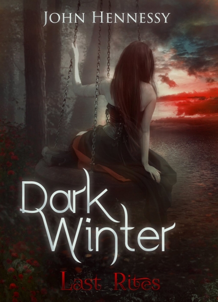 Dark Winter: Last Rites (Dark Winter Trilogy, #3)