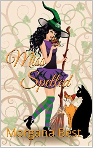 Miss Spelled (The Kitchen Witch Book 1)