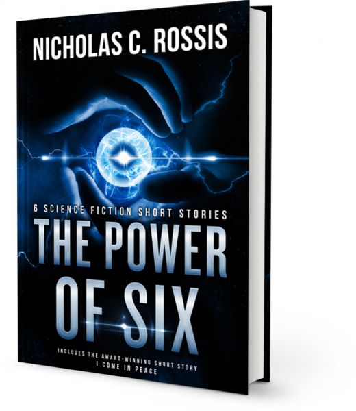 The Power of Six: A Collection of Science Fiction Short Stories