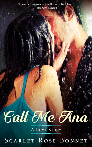 Call Me Ana: A Love Story