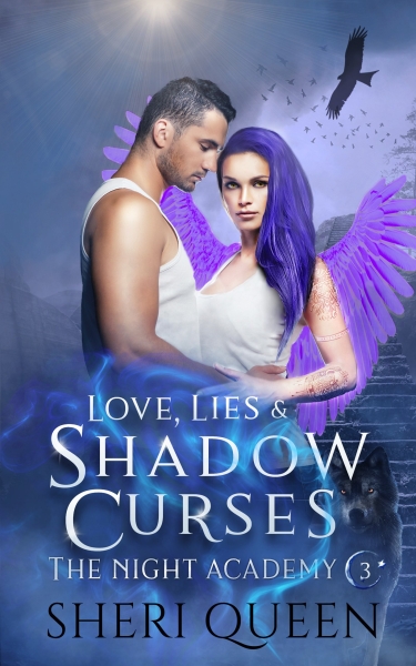 Love, Lies & Shadow Curses (The Night Academy 3)