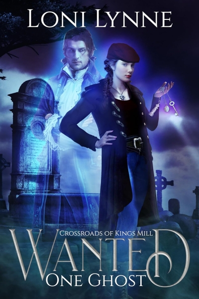 Wanted One Ghost (The Crossroads of Kings Mill Book 1)
