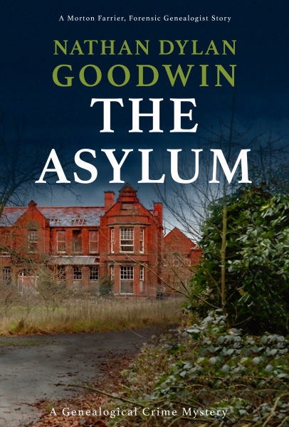 The Asylum (The Forensic Genealogist #0.5 Prequel Short)