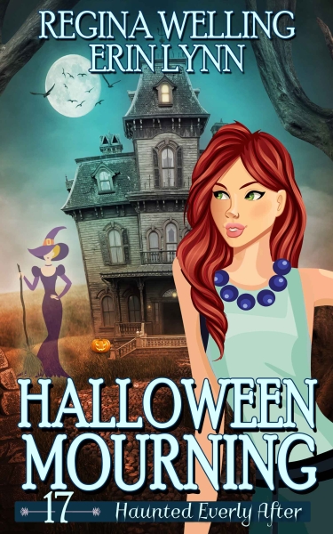 Halloween Mourning: A Cozy Mystery with a Ghostly Twist (Haunted Everly After Mysteries Book 17)