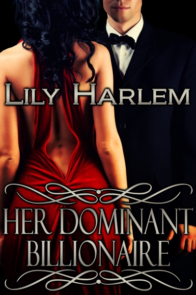 Her Dominant Billionaire