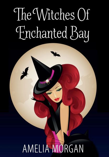 The Witches Of Enchanted Bay