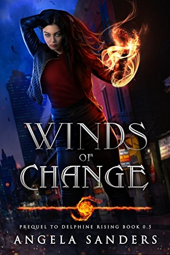 Winds of Change Prequel to (Delphine Rising Book 0.5)