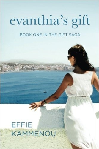Evanthia's Gift: Book One in The Gift Saga