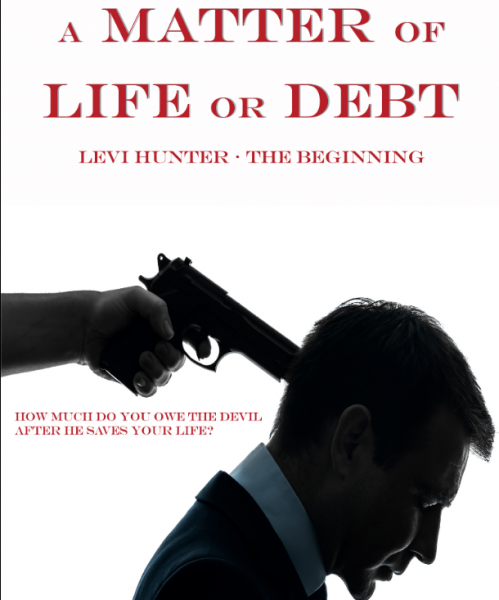 A MATTER OF LIFE OR DEBT