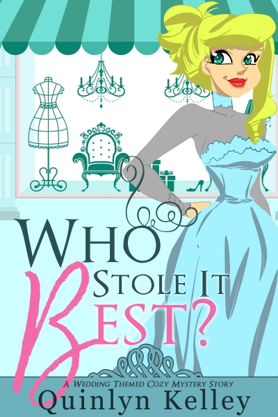 Who Stole It Best? A Wedding Themed Cozy Mystery Story
