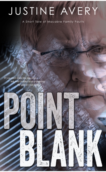 Point Blank: A Short Tale of Macabre Family Faults