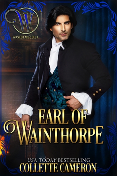 Earl of Wainthorpe: Wicked Regency Romance