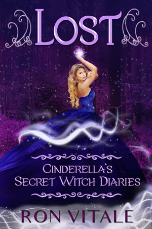 Lost: Cinderella's Secret Witch Diaries