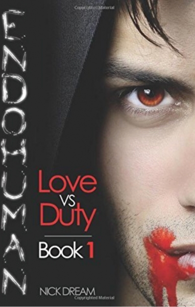 Endohuman: Love vs Duty: Book 1