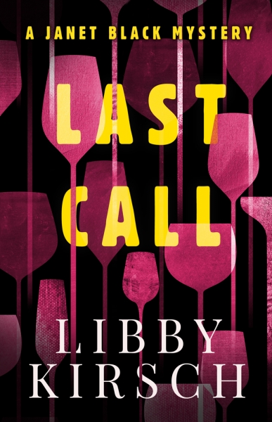 Last Call, A Janet Black Mystery