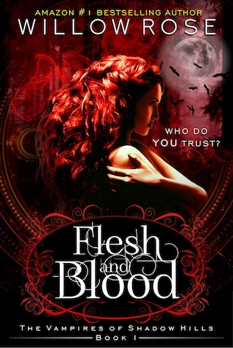 Flesh and Blood (The Vampires of Shadow Hills Book 1)