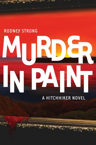 Murder in Paint (A hitchhiker novel)