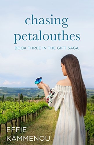 Chasing Petalouthes (The Gift Saga Book 3)