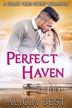 Perfect Haven: Sweet Romance (Shady Piers Clean Romance Book 1)