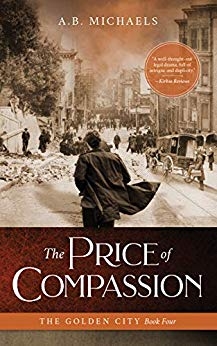 The Price of Compassion - The Golden City Book Four