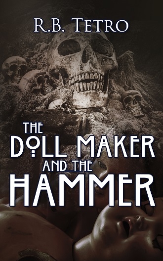 The Doll Maker And The Hammer