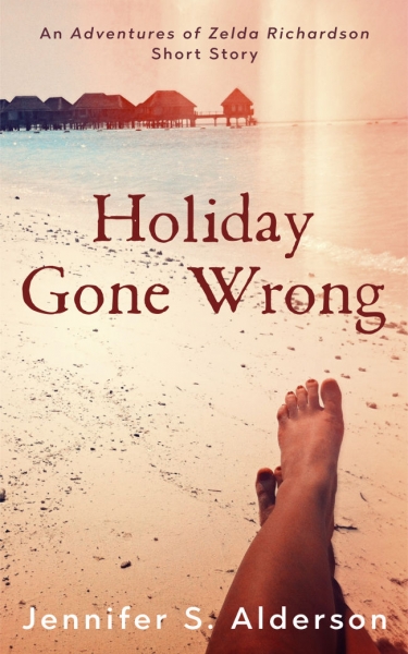 Holiday Gone Wrong: A Short Mystery Story