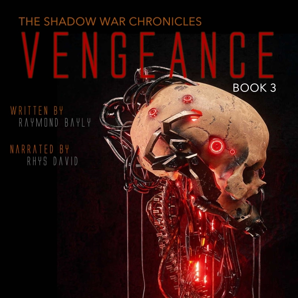 Vengeance: The Shadow War Chronicles Book 3