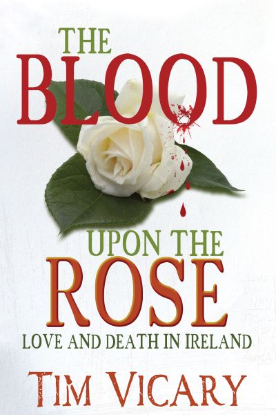 The Blood Upon The Rose
