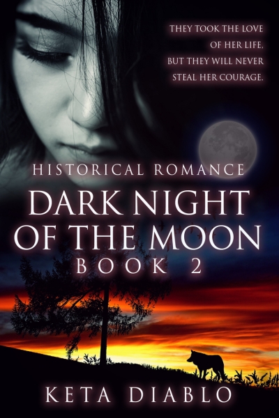 Dark Nght of the Moon, Book 2