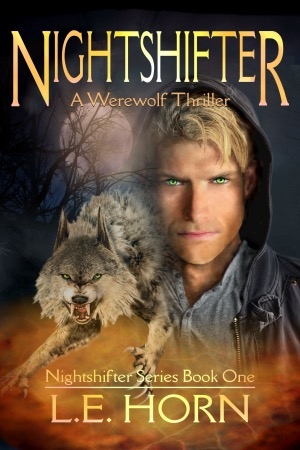 NIGHTSHIFTER: A Werewolf Thriller