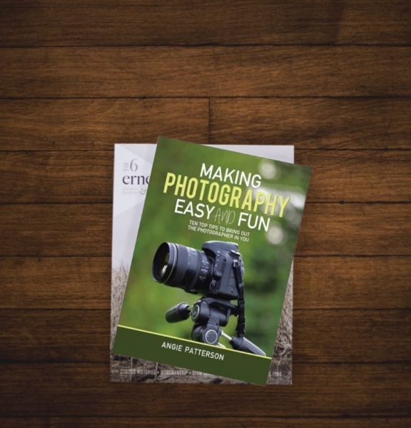 Making Photography Easy and Fun: Ten Top Tips to Bring out the Photographer in You