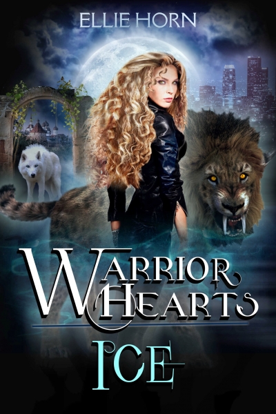 Warrior Hearts: Ice (An Urban Fantasy Shifter Romance)