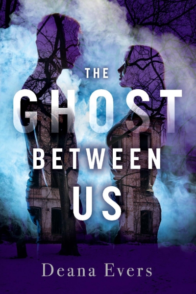 The Ghost Between US (The Ghosts Around Us Book 1)