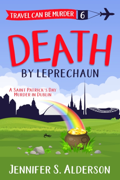 Death by Leprechaun: A Saint Patrick's Day Murder in Dublin