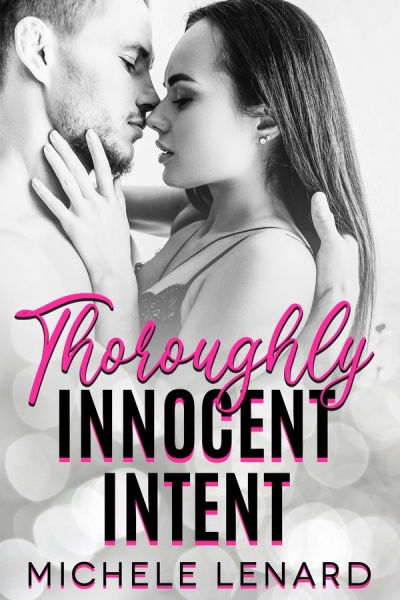Thoroughly Innocent Intent
