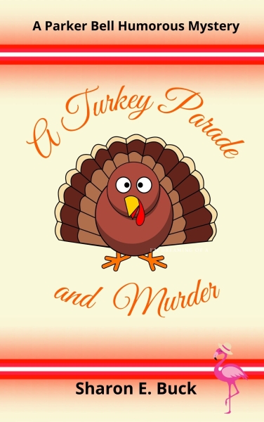A Turkey Parade...and Murder