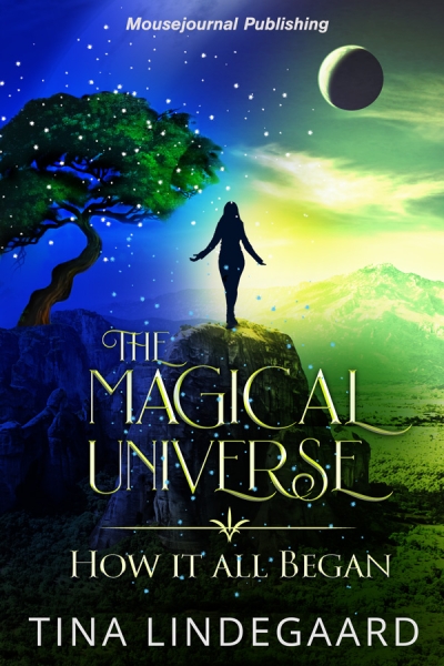 The Magical Universe, How It All Began