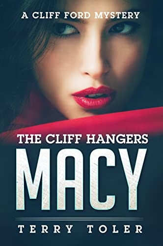 The Cliff Hangers: Macy