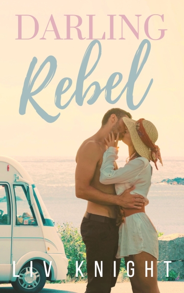 Darling Rebel (a New Adult Enemies to Lovers Romance)