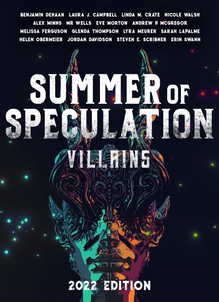 Summer of Speculation Villains