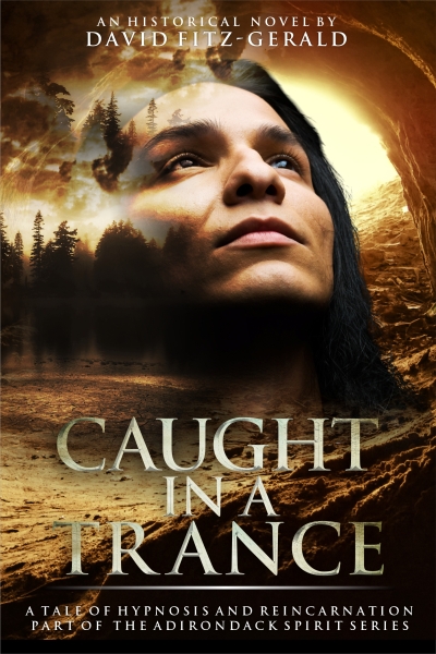 Caught in a Trance-A Tale of Hypnosis and Reincarnation