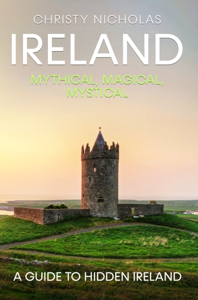 Ireland: Mythical, Magical, Mystical