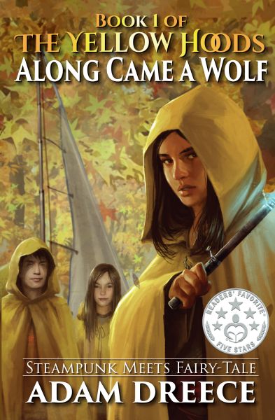 Along Came a Wolf (The Yellow Hoods #1)
