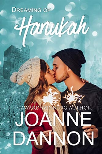 Dreaming of Hanukah: 3 complete, sweet Hanukah romances