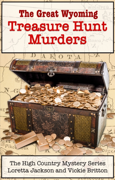 The Great Wyoming Treasure Hunt Murders