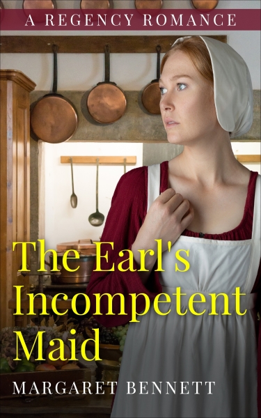 The Earl's Incompetent Maid