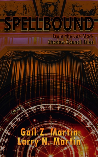 Spellbound: Joe Mack Shadow Council Book 4