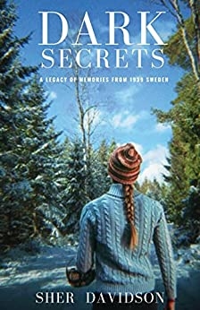 Dark Secrets A Legacy of Memories from 1939 Sweden