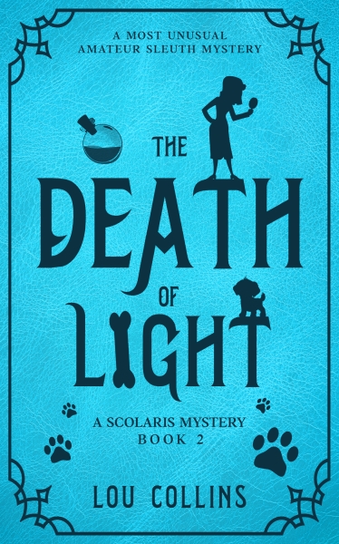 The Death of Light (A Scolaris Mystery Book 2)