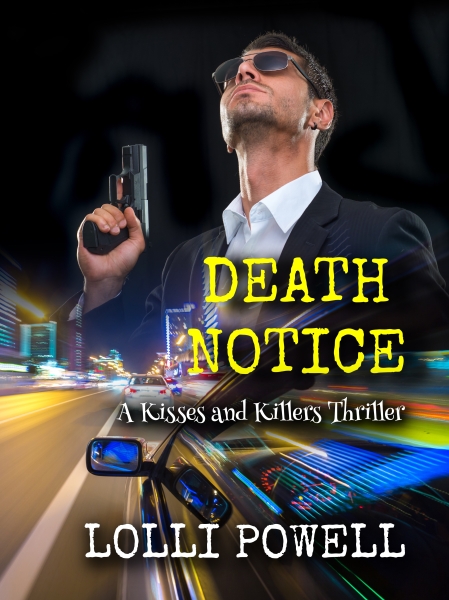 Death Notice (A Kisses and Killers Thriller)